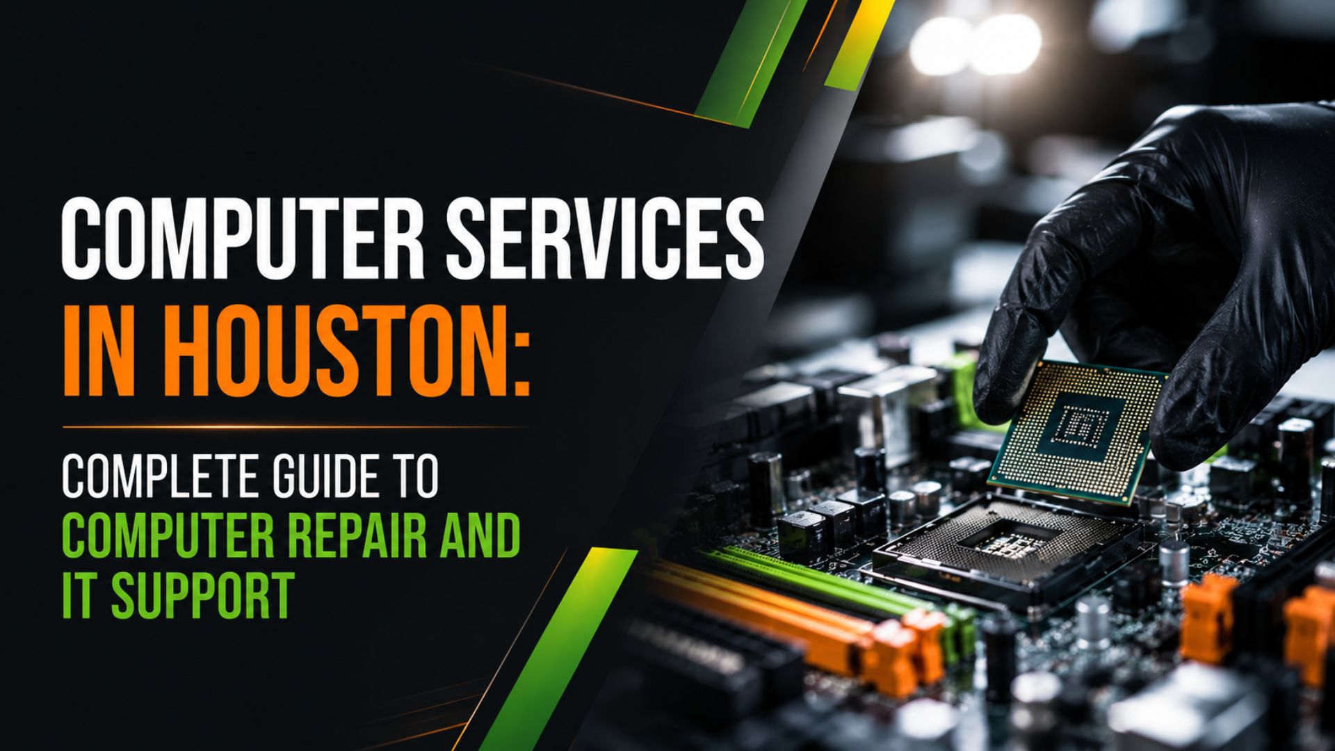 Computer Services in Houston: Complete Guide to Computer Repair and IT Support